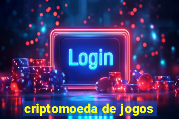 criptomoeda de jogos